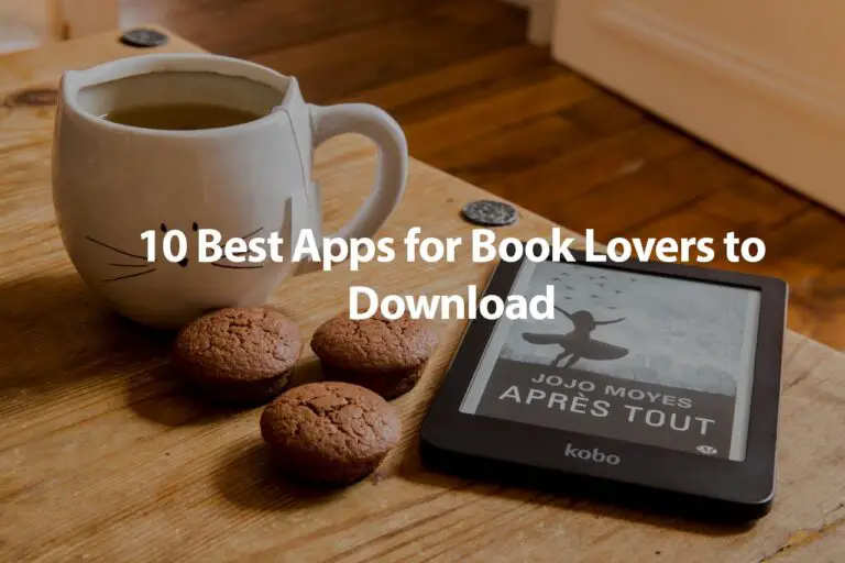 10 Best Free Apps for Book Lovers to Download | Apps for Reading Books