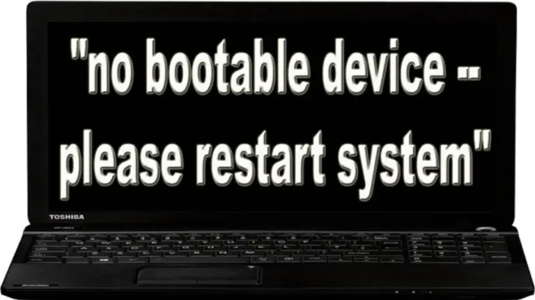 How to fix No Bootable Device Toshiba Laptop?