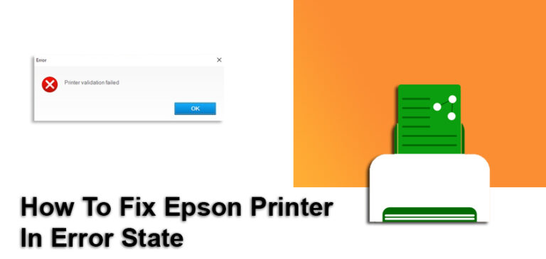 How to fix Epson printer in error state windows 10