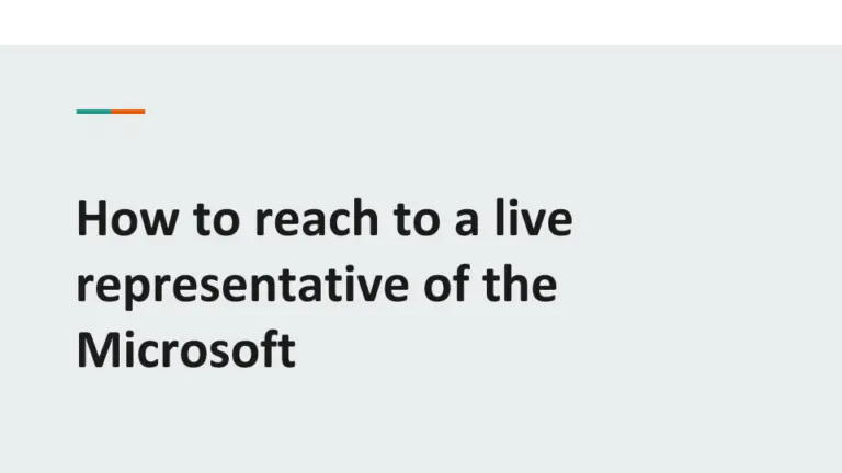How to reach to a live representative of the Microsoft