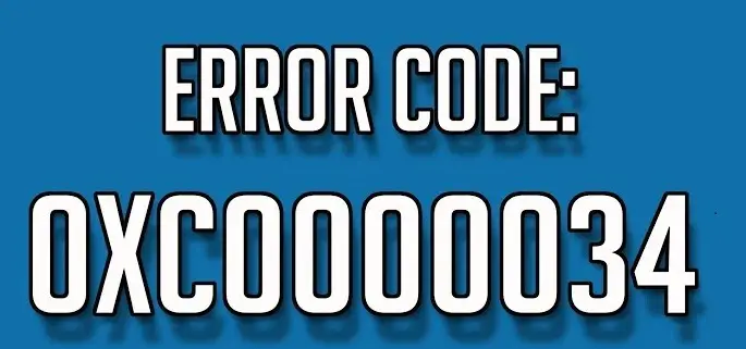 How To Fix Error Code 0xc0000034 ?