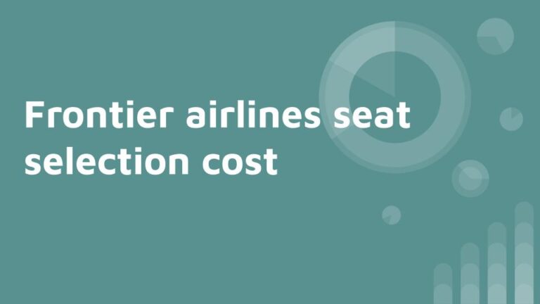 Frontier airlines seat selection cost