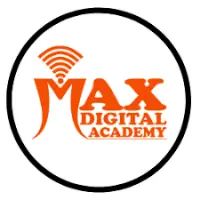 Advance Digital Marketing Course in India – Max Digital Academy