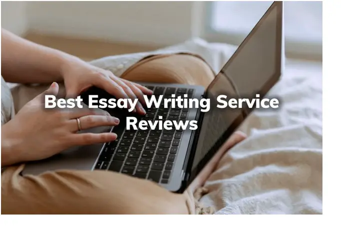 Best Essay Writing Service Reviews