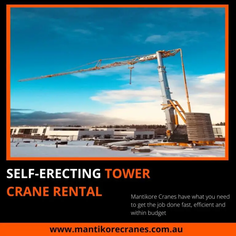Deriving the best benefits of self-erecting tower crane rental