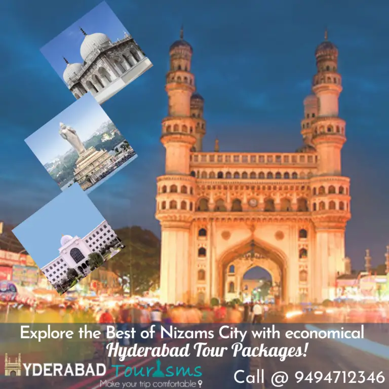 Explore the Best of Nizams City with Economical Hyderabad Tour Packages!