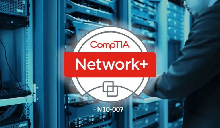 CompTIA NETWORK+ Study Guide – Exam Study Tips