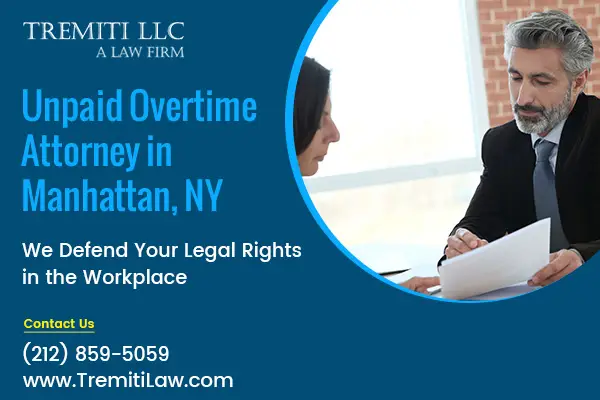 Hiring Attorney Who Specialize in Unpaid Wages and Overtime Claims