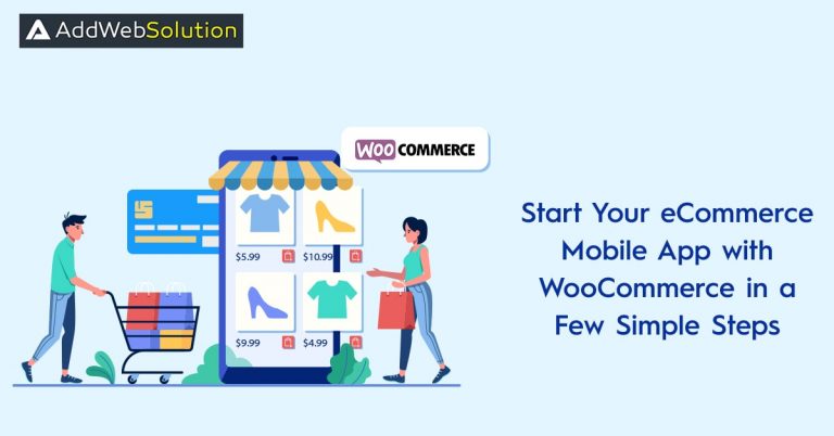 Start Your eCommerce Mobile App with WooCommerce in a Few Simple Steps