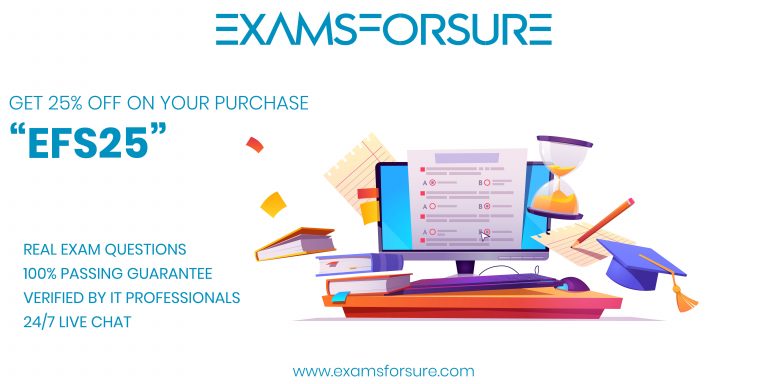 Achieve 100% Success | 25% OFF | SY0-601 Exam | Coupon code "EFS25"