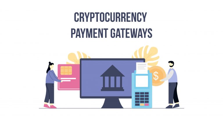 Have an idea of adopting next-gen crypto payments in POS? Know how the cryptocurrency payment gateways work & their merits!