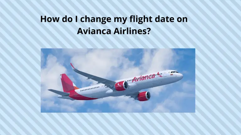 How do I change my flight date on Avianca Airlines?