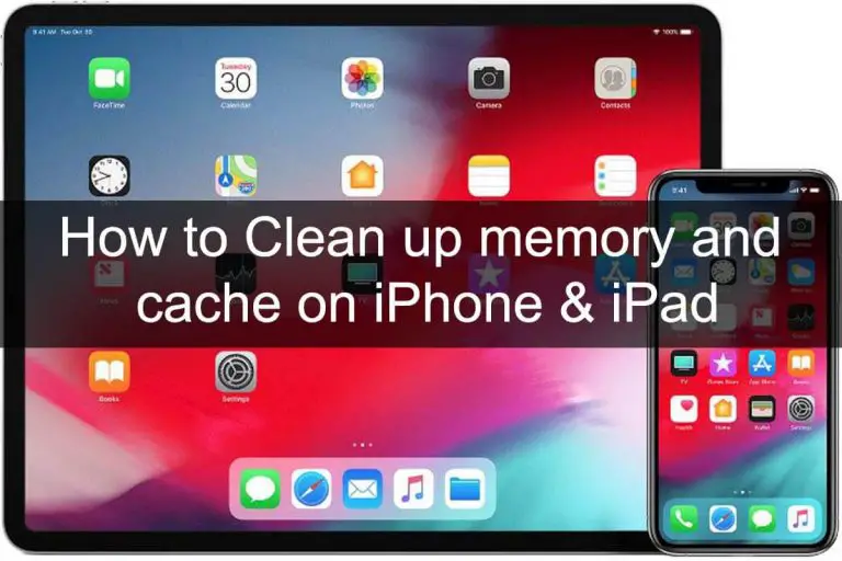 How to Clean up Memory and Cache on iPhone & iPad