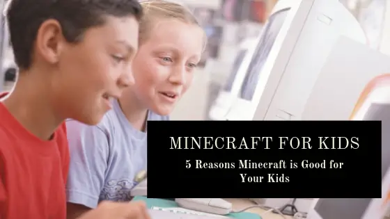 5 Reasons Minecraft Tech Camp is Good for Your Kids – Q Academy