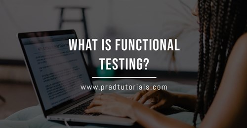 Functional testing