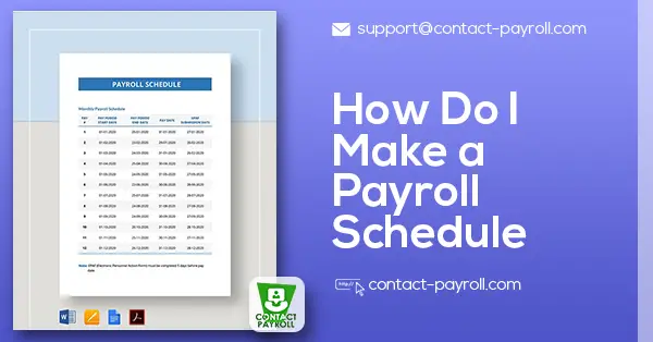 How do I Make a Payroll Schedule