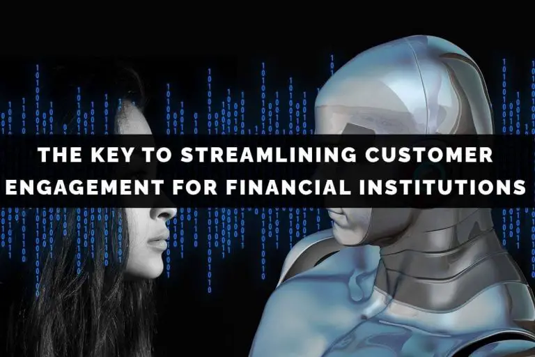 Data Science: The Key To Streamlining Customer Engagement For Financial Institutions
