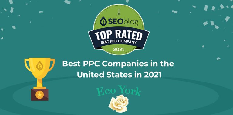 SEOblog Names Eco York Among Best PPC Companies in the United States in 2021