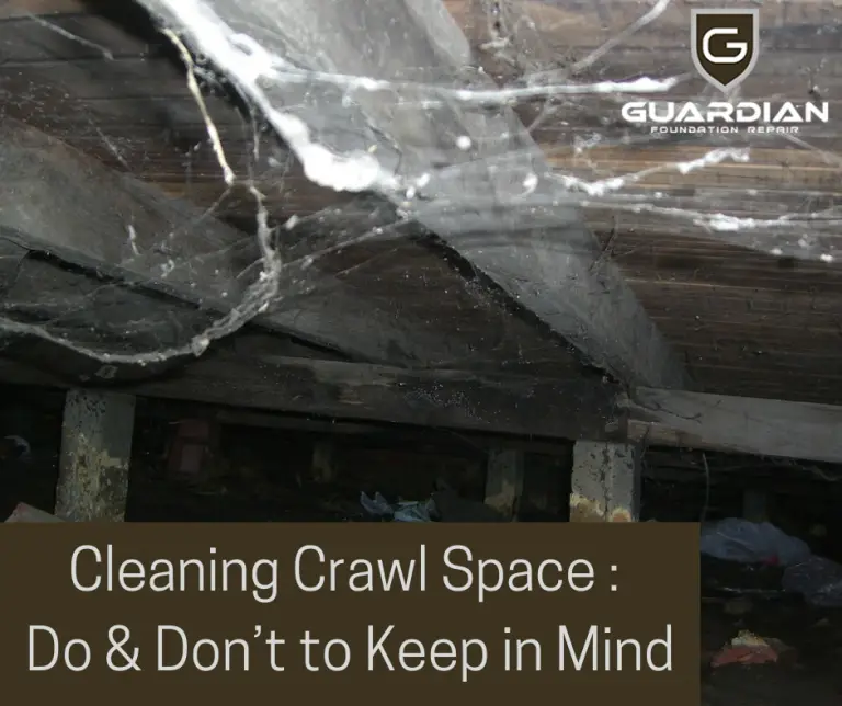 Cleaning Crawl Space : Do & Don’t to Keep in Mind