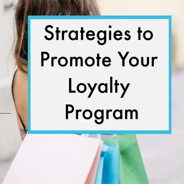 Effective Tips to Promote your Customer Loyalty Program