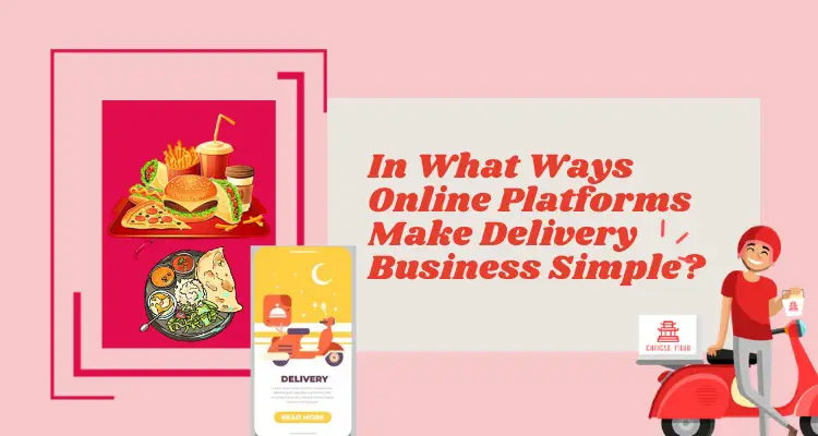 In What Ways Online Platforms Make Delivery Business Simple?