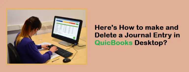 Delete or Create a Journal Entry in QuickBooks Desktop