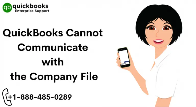 QuickBooks Cannot Communicate with the Company File Error