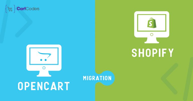 Shopify Migration Services: OpenCart To Shopify Migration