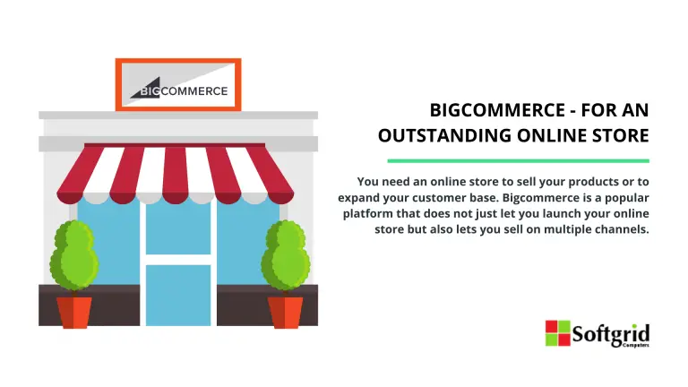 Bigcommerce – For An Outstanding Online Store