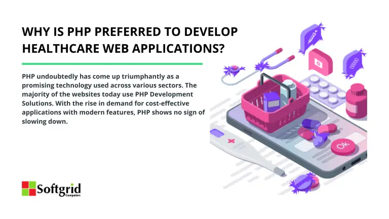 Why Is PHP Preferred To Develop Healthcare Web Applications?