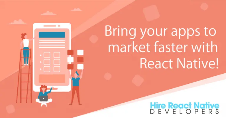 Bring your apps to market faster with React Native!