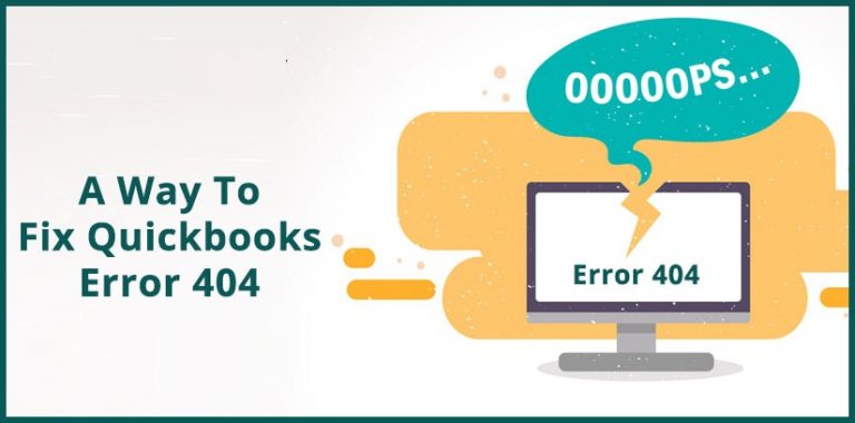 Fix QuickBooks Error 404 Message File not Found Issue