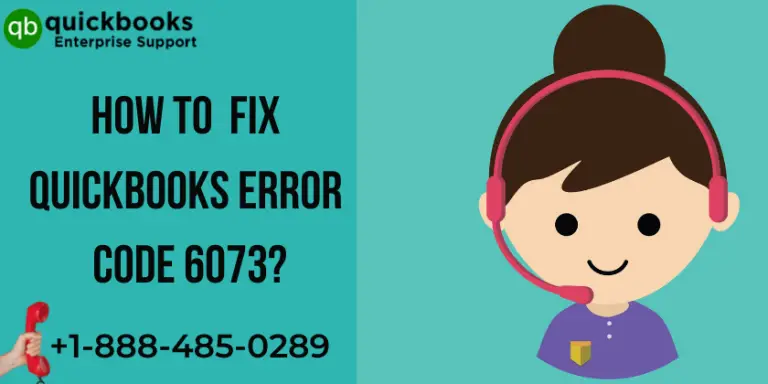 How to fix QuickBooks Error Code 6073?