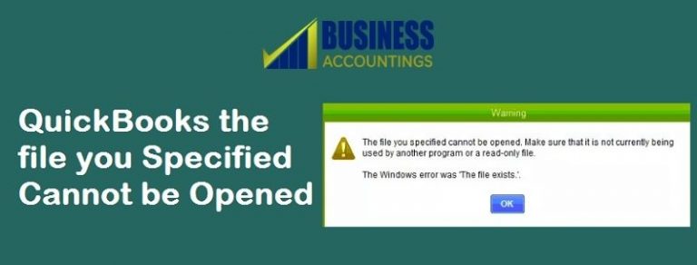 Fix the you specified QuickBooks file exists error