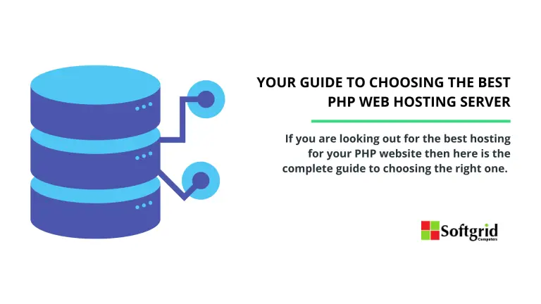 Your Guide To Choosing The Best PHP Web Hosting Server