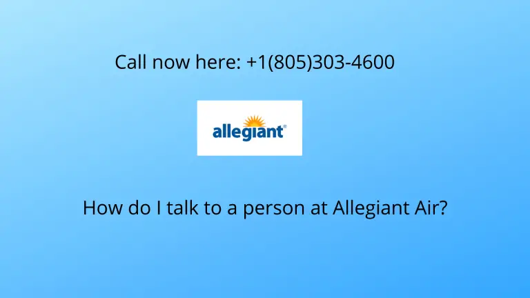 How do I get a Allegiant Air live Human?