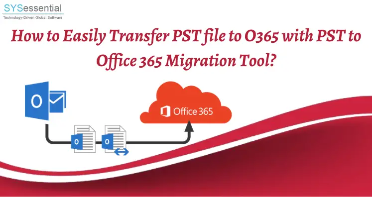 ¿Cómo convertir archivos PST al formato Office365?