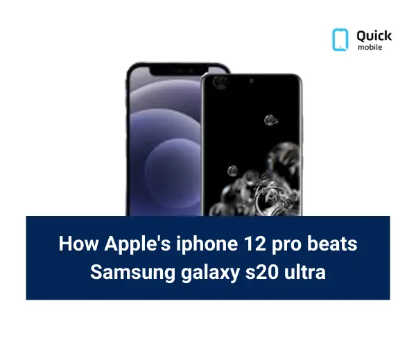 How will Apple’s iPhone 12 Pro Beat Samsung S 20 Ultra