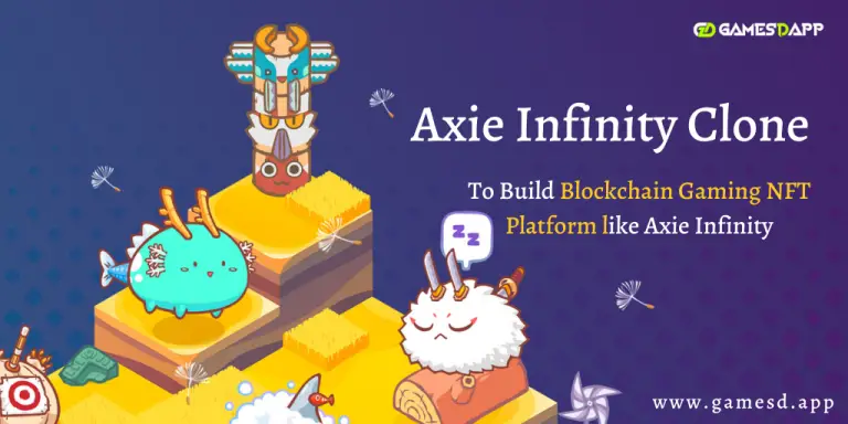 Create Blockchain powered NFT Gaming Platform like Axie Infinity