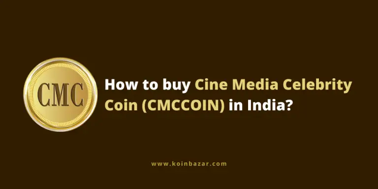 How to buy Cine Media Celebrity Coin (CMCCOIN) in India?