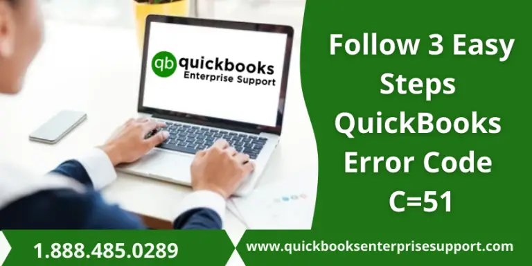 How to fix QuickBooks Error Code C=51 ?