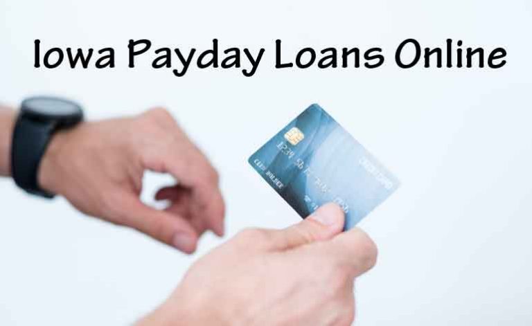 Online Payday Loans in Iowa – Get Cash Advance in IA