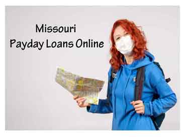 Online Payday Loans in Missouri – Get Cash Advance in MO