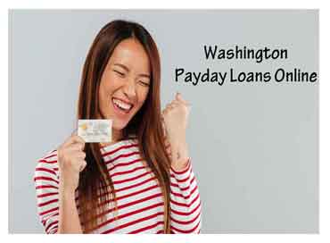 Online Payday Loans in Washington – Get Cash Advance in WA