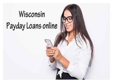Online Payday Loans in Wisconsin – Get Cash Advance in WI
