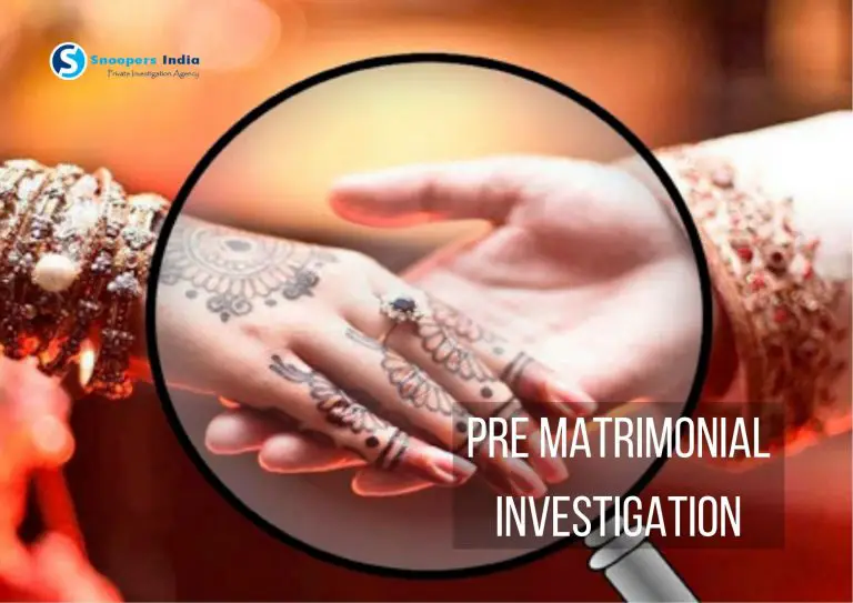 Pre Matrimonial Investigation: What Should It Cover?