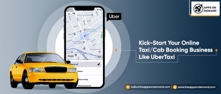 Kick-Start Your Online Taxi/Cab Booking Business Like UberTaxi