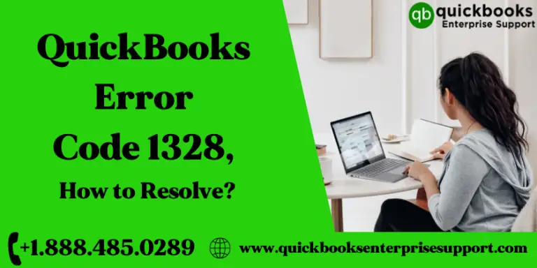QuickBooks Error Code 1328, How to Resolve?
