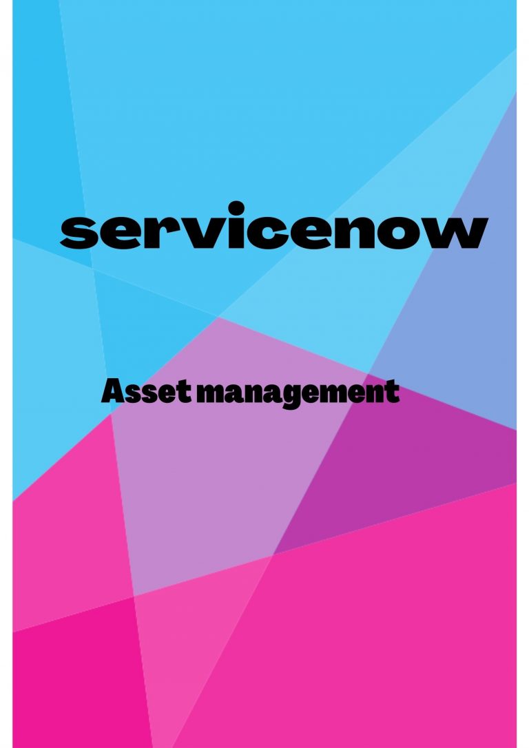 ServiceNow Asset Management