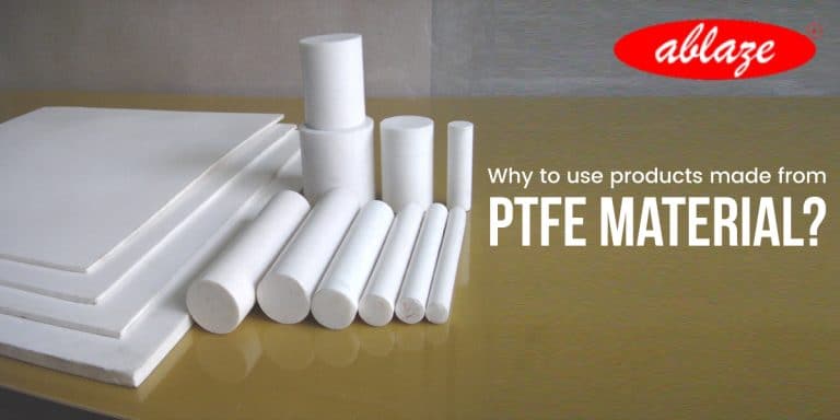 Why to use products made from PTFE material?